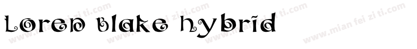 Loren Blake Hybrid字体转换